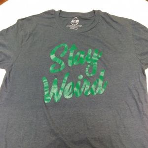 Stay Weird tee size xl new did not come with tags.